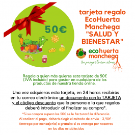 TARJETA REGALO Ecohuerta Manchega 50€